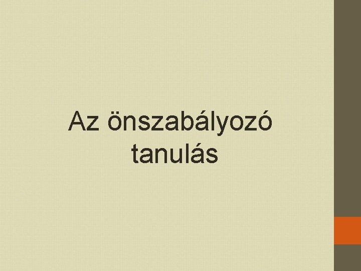 Az önszabályozó tanulás 