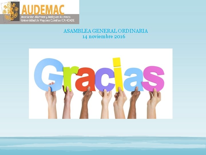 ASAMBLEA GENERAL ORDINARIA 14 noviembre 2016 