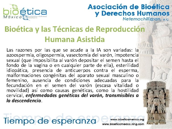 Bioética y las Técnicas de Reproducción Humana Asistida Las razones por las que se