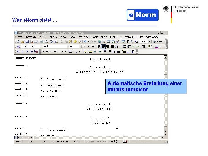 Was e. Norm bietet … Automatische Erstellung einer Inhaltsübersicht 