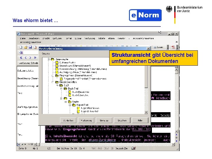 Was e. Norm bietet … Strukturansicht gibt Übersicht bei umfangreichen Dokumenten 