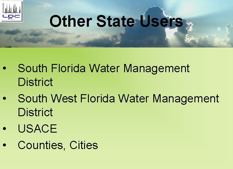 Other State Users • South Florida Water Management District • South West Florida Water
