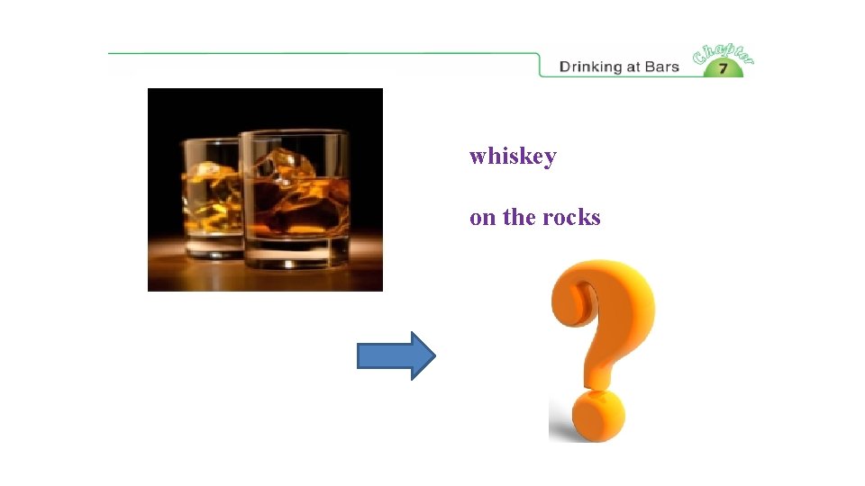 whiskey on the rocks 