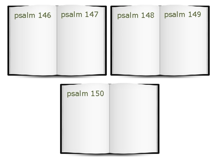 psalm 146 psalm 147 psalm 150 psalm 148 psalm 149 