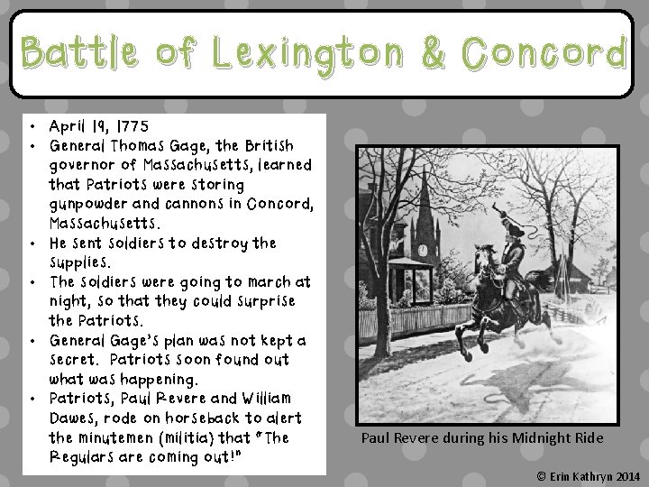 Battle of Lexington & Concord • April 19, 1775 • General Thomas Gage, the