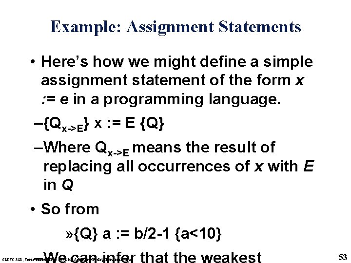 Example: Assignment Statements • Here’s how we might define a simple assignment statement of