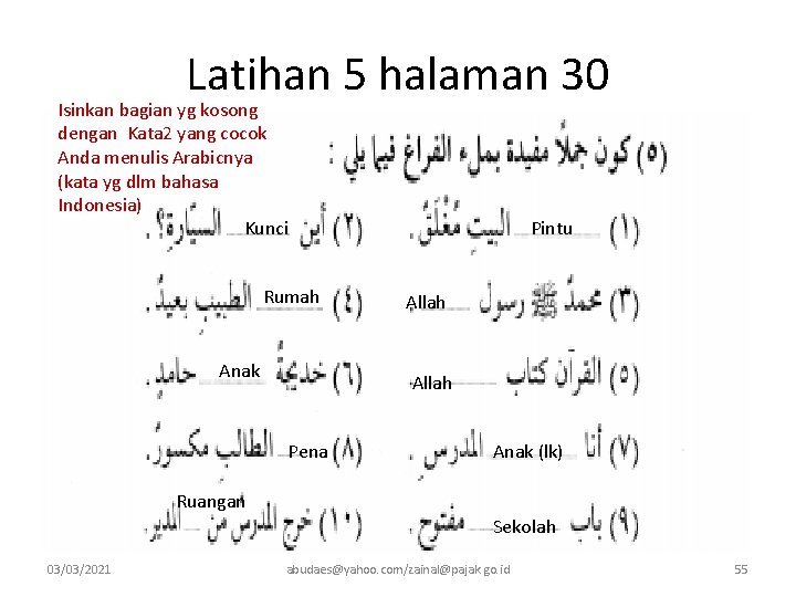 Latihan 5 halaman 30 Isinkan bagian yg kosong dengan Kata 2 yang cocok Anda
