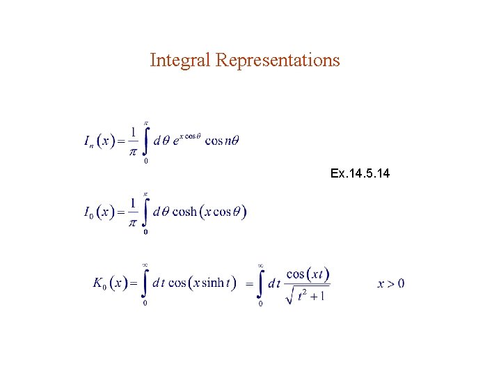 Integral Representations Ex. 14. 5. 14 