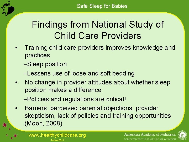 Safe Sleep for Babies Findings from National Study of Child Care Providers • Training