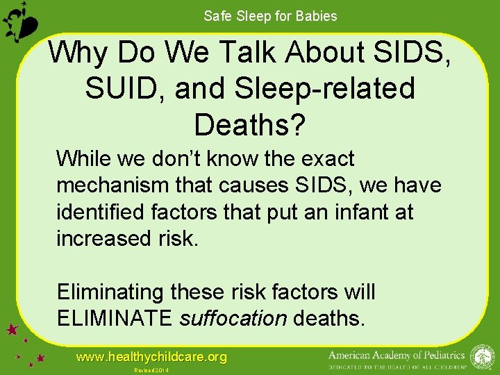 Safe Sleep for Babies Why Do We Talk About SIDS, SUID, and Sleep-related Deaths?