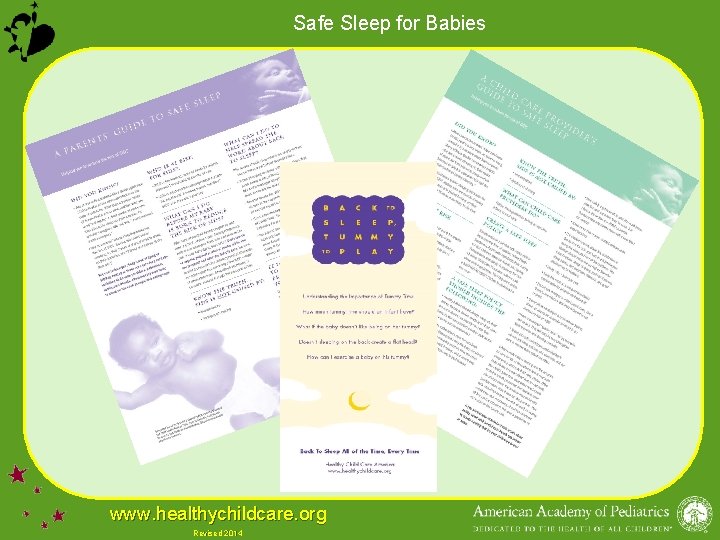 Safe Sleep for Babies www. healthychildcare. org Revised 2014 