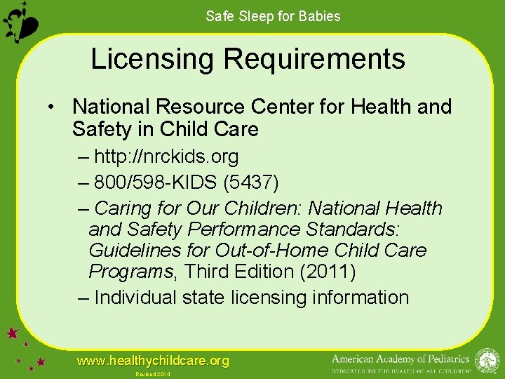 Safe Sleep for Babies Licensing Requirements • National Resource Center for Health and Safety