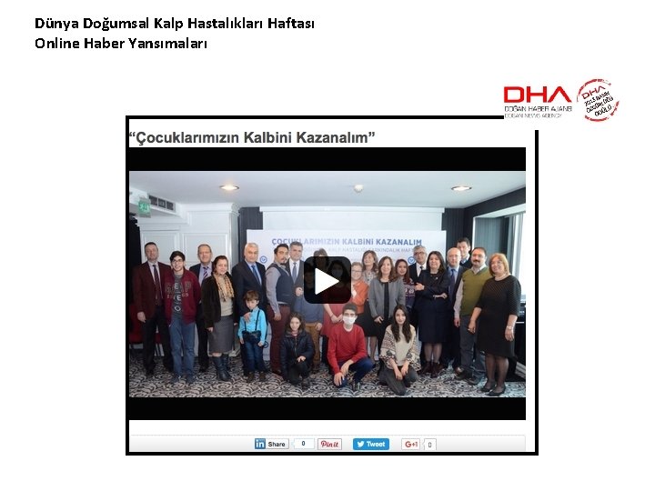 Dünya Doğumsal Kalp Hastalıkları Haftası Online Haber Yansımaları 