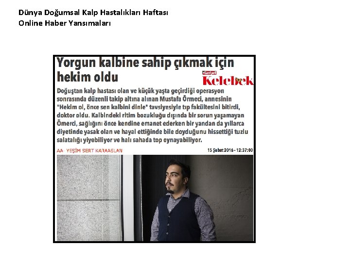 Dünya Doğumsal Kalp Hastalıkları Haftası Online Haber Yansımaları 