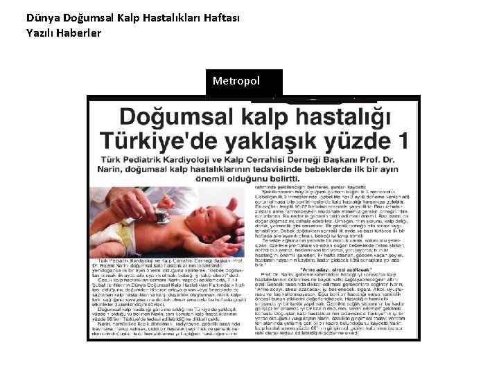 Dünya Doğumsal Kalp Hastalıkları Haftası Yazılı Haberler Metropol 