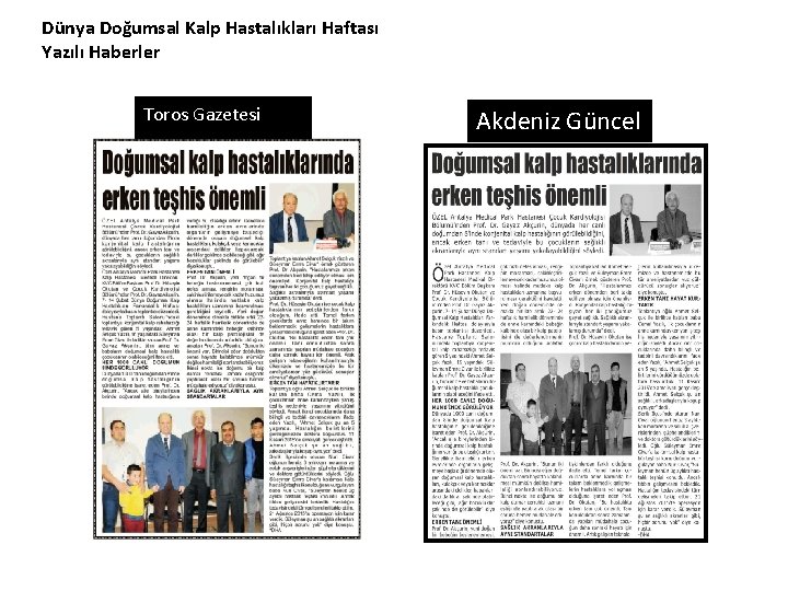 Dünya Doğumsal Kalp Hastalıkları Haftası Yazılı Haberler Toros Gazetesi Akdeniz Güncel 