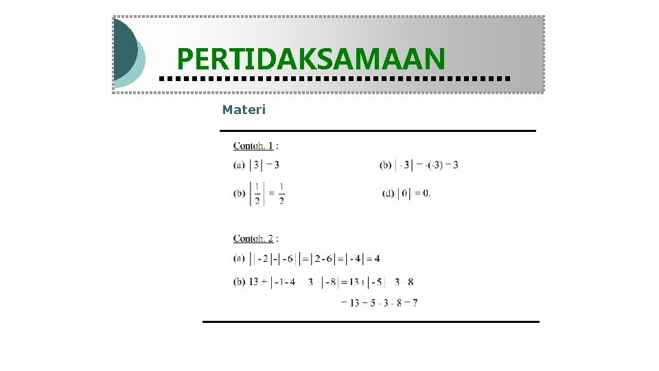 Modul Pembelajaran Matematika Kelas X semester 1 PERTIDAKSAMAAN Materi 