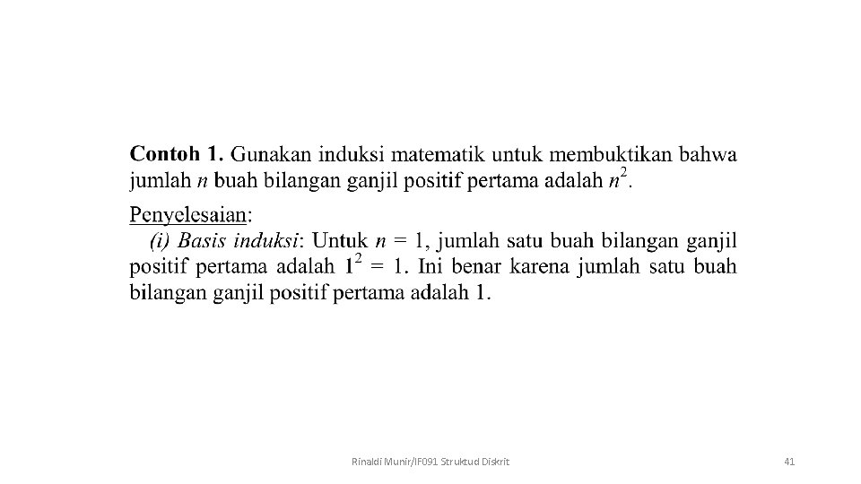 Rinaldi Munir/IF 091 Struktud Diskrit 41 