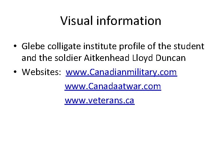 Visual information • Glebe colligate institute profile of the student and the soldier Aitkenhead