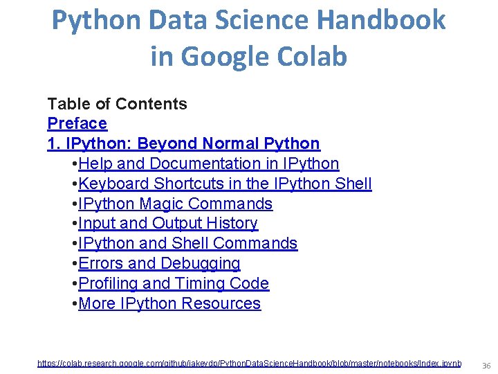 Python Data Science Handbook in Google Colab Table of Contents Preface 1. IPython: Beyond