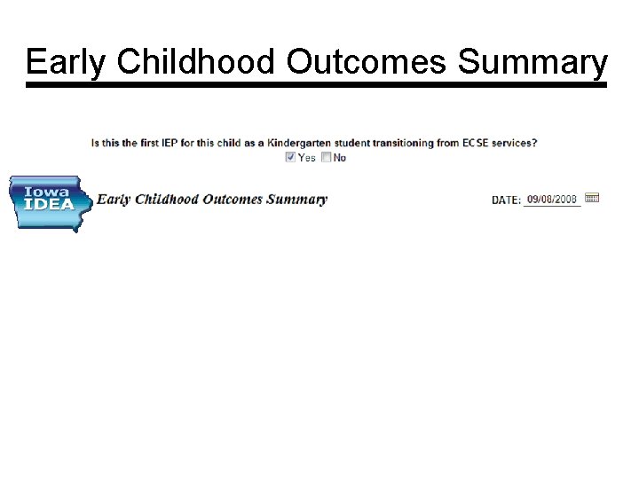Early Childhood Outcomes Summary 