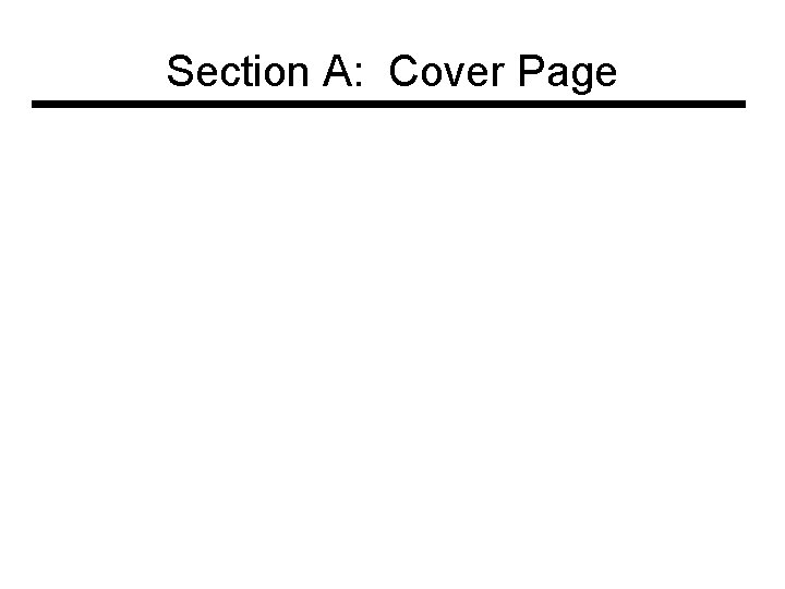 Section A: Cover Page 