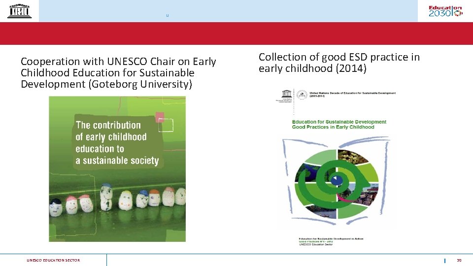 U Cooperation with UNESCO Chair on Early Childhood Education for Sustainable Development (Goteborg University)