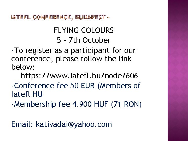FLYING COLOURS 5 – 7 th October -To register as a participant for our