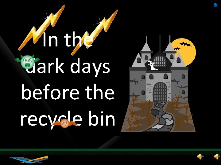 In the dark days before the recycle bin 