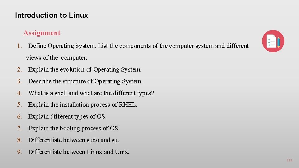Introduction to Linux Assignment 1. Define Operating System. List the components of the computer