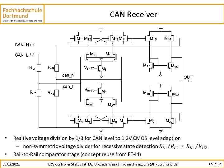 CAN Receiver • 03. 2021 DCS Controller Status | ATLAS Upgrade Week | michael.
