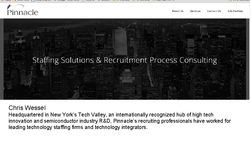 Chris Wessel Headquartered in New York’s Tech Valley, an internationally recognized hub of high