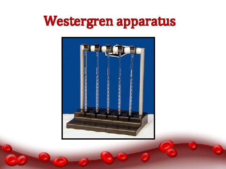 Westergren apparatus 