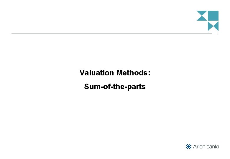 Valuation Methods: Sum-of-the-parts 