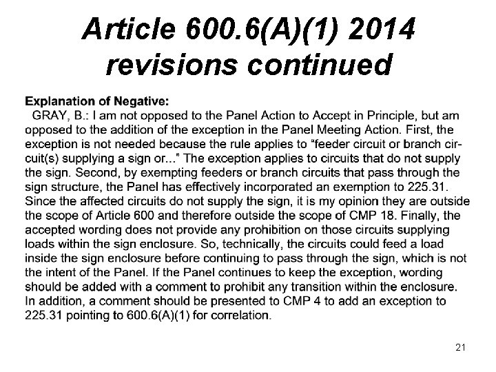 Article 600. 6(A)(1) 2014 revisions continued 21 