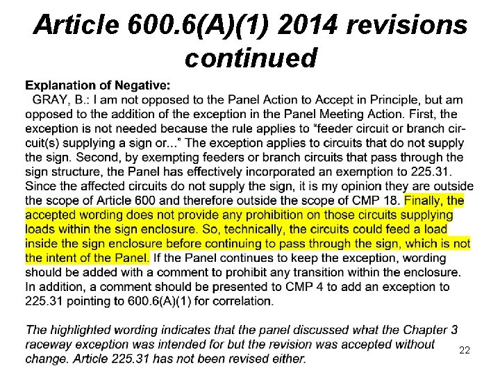 Article 600. 6(A)(1) 2014 revisions continued 22 