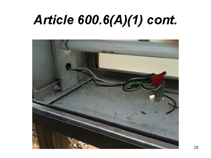 Article 600. 6(A)(1) cont. 28 