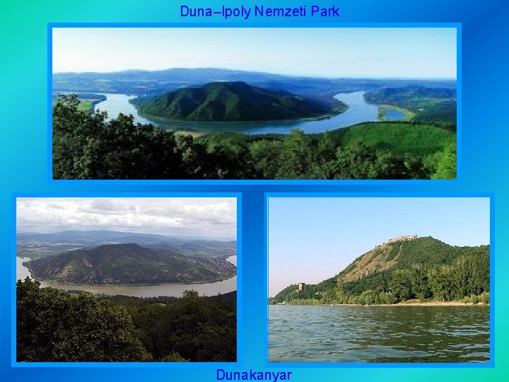 Duna–Ipoly Nemzeti Park Dunakanyar 