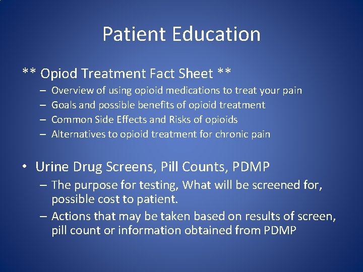 Patient Education ** Opiod Treatment Fact Sheet ** – – Overview of using opioid