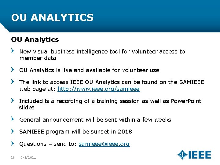 OU ANALYTICS OU Analytics New visual business intelligence tool for volunteer access to member