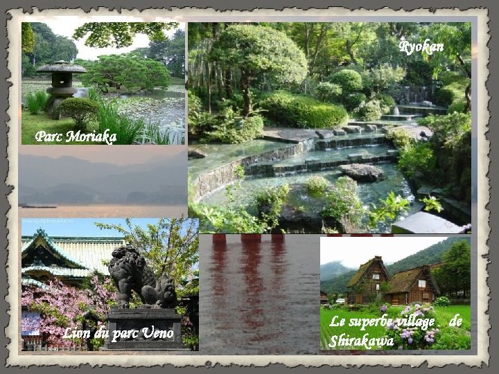 Ryokan Parc Moriaka Lion du parc Ueno Le superbe village de Shirakawa 