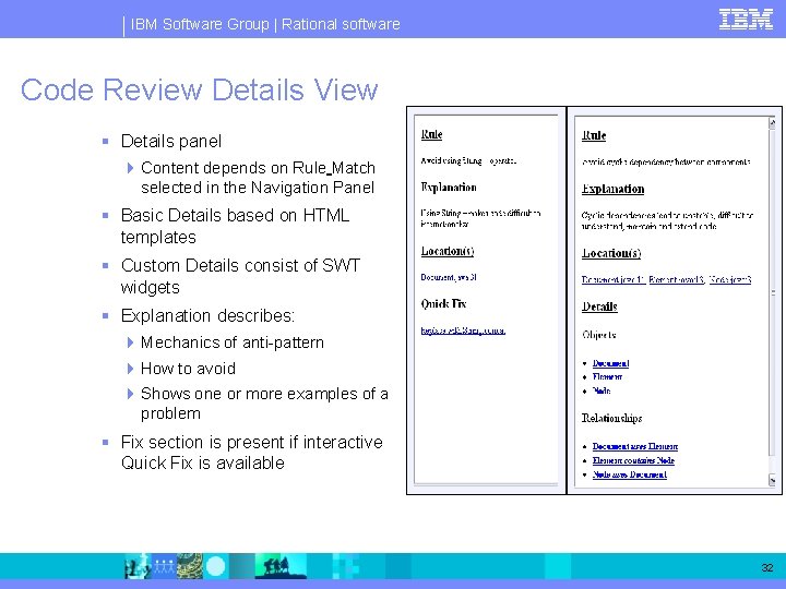 IBM Software Group | Rational software Code Review Details View § Details panel 4