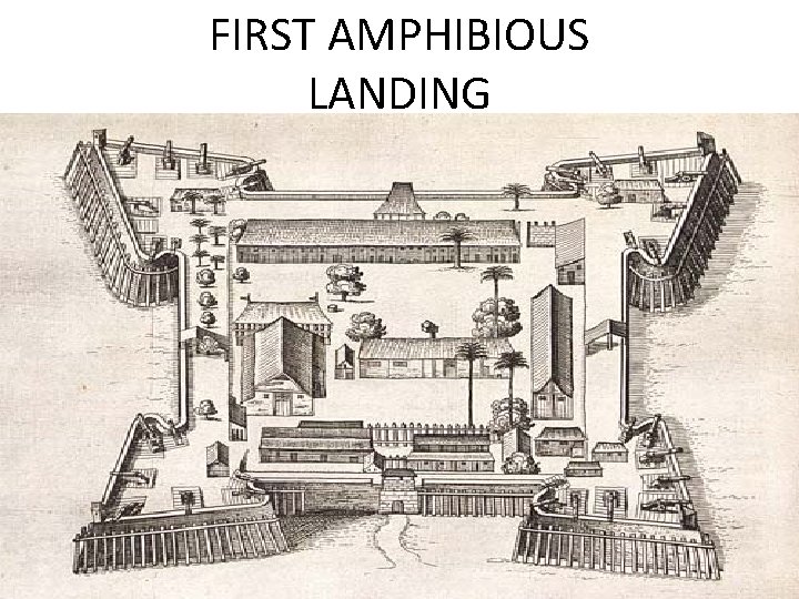 FIRST AMPHIBIOUS LANDING 