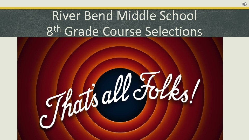 River Bend Middle School th 8 Grade Course Selections 