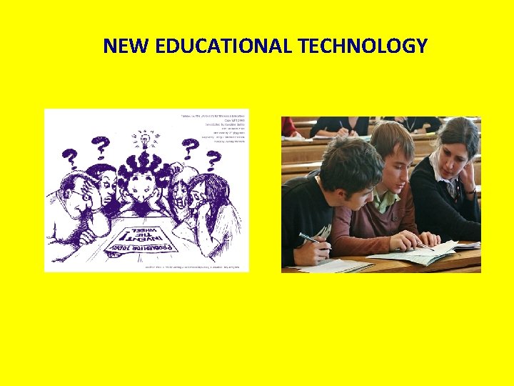 NEW EDUCATIONAL TECHNOLOGY 