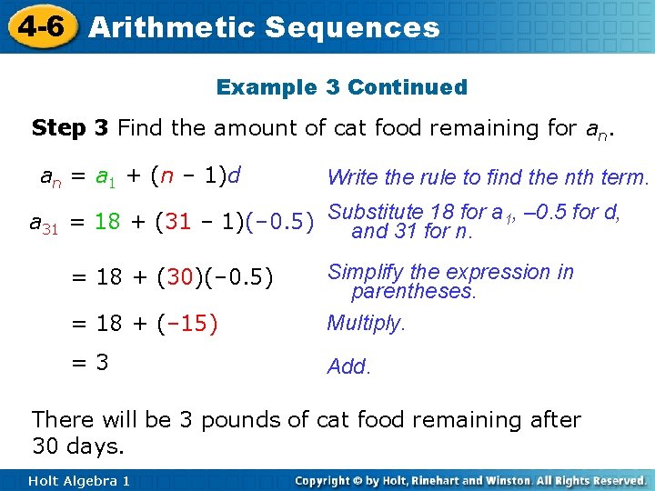 4 -6 Arithmetic Sequences Example 3 Continued Step 3 Find the amount of cat