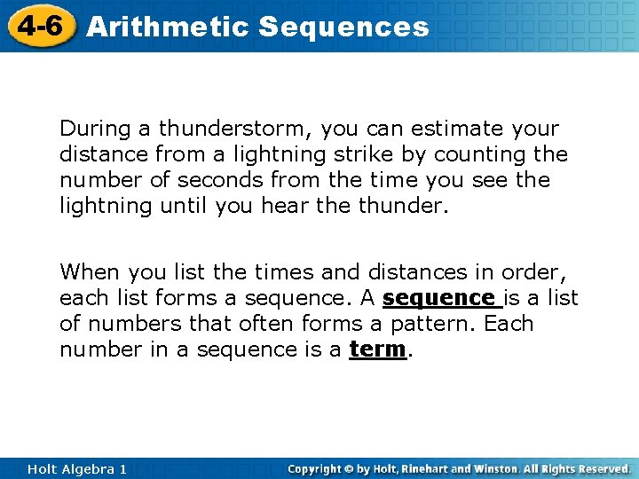 4 -6 Arithmetic Sequences During a thunderstorm, you can estimate your distance from a