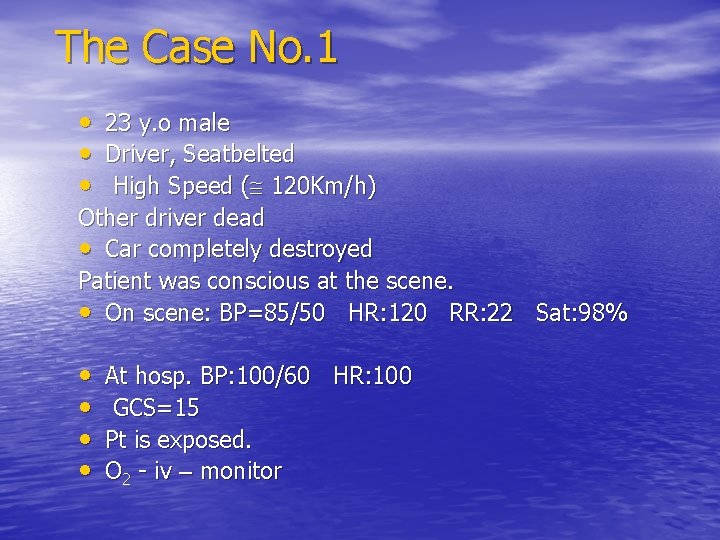 The Case No. 1 • 23 y. o male • Driver, Seatbelted • High