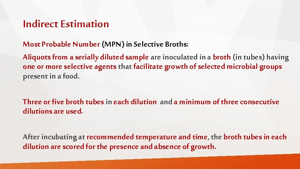 Indirect Estimation Most Probable Number (MPN) in Selective Broths: Aliquots from a serially diluted