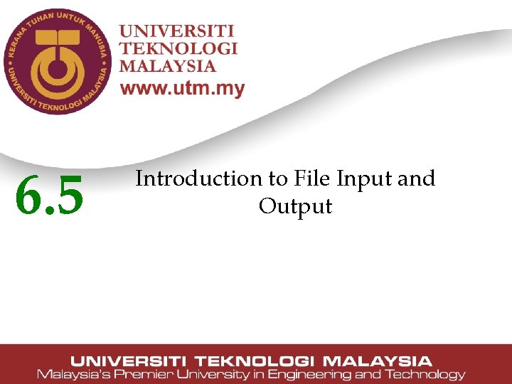 6. 5 Introduction to File Input and Output 